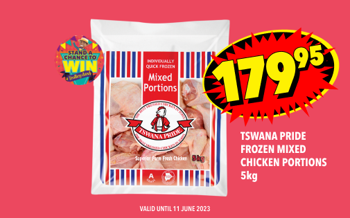 TSWANA PRIDE FROZEN MIXED CHICKEN PORTIONS 5kg, 179,95