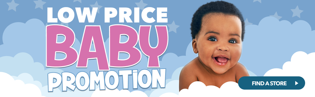 LOW PRICE BABY PROMOTION